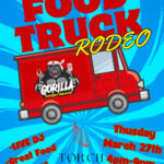 Food Truck Rodeo Thursday 3/27/25 4pm-9pm